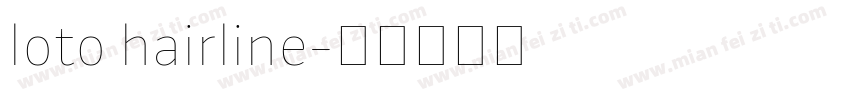 loto hairline字体转换